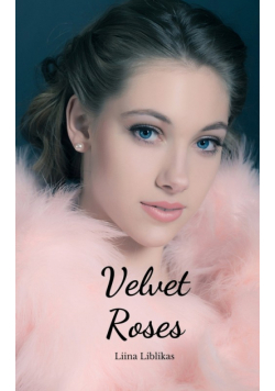 Velvet Roses