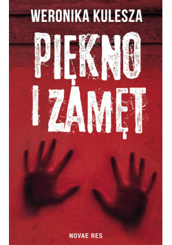 Piękno i zamęt