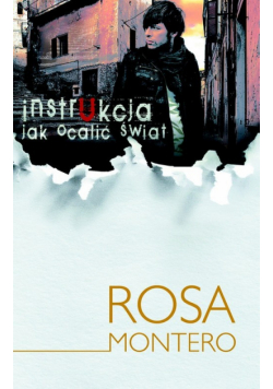 Instrukcja jak ocalić świat