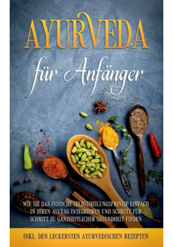 Ayurveda für Anfänger