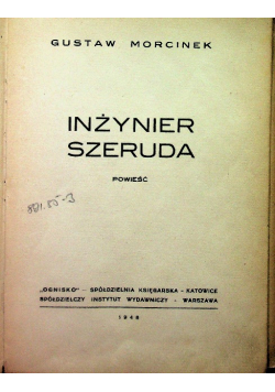 Inżynier Szeruda 1948 r.
