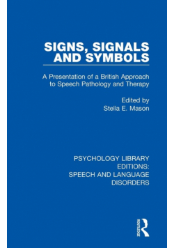 Signs, Signals and Symbols