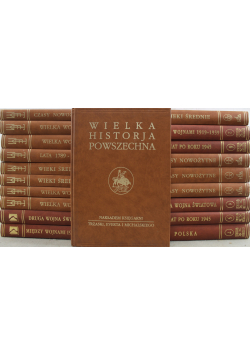 Wielka Historja Powszechna 20 Tomów reprint 1934 do 1938 r