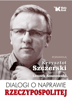Dialogi o naprawie Rzeczypospolitej