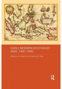 Early Modern Southeast Asia, 1350-1800