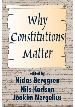 Why Constitutions Matter