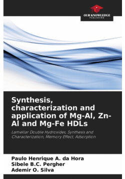 Synthesis, characterization and application of Mg-Al, Zn-Al and Mg-Fe HDLs