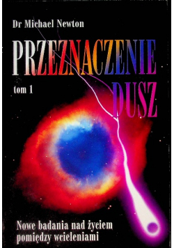 Przeznaczenie dusz Tom I