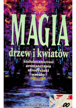 Magia drzew i kwiatów