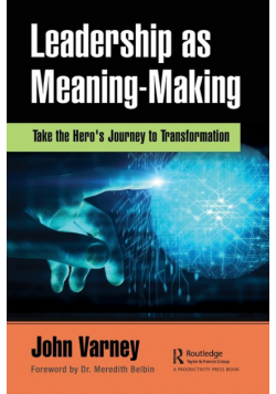 Leadership as Meaning-Making