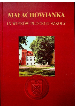 Małachowianka IX wieków płockiej szkoły