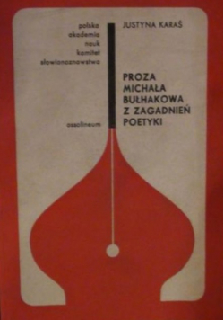 Proza Michała Bułhakowa z zagadnień poetyki
