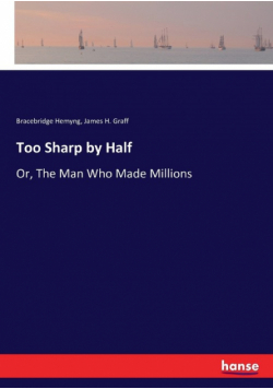 Too Sharp by Half