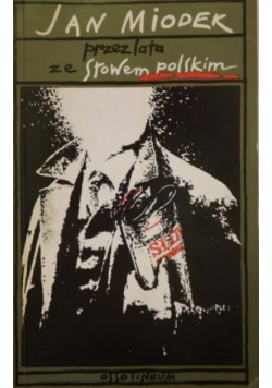 Przez lata ze słowem polskim