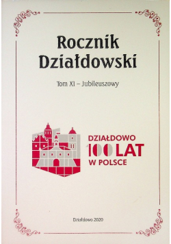Rocznik Działdowski Tom XI Jubileuszowy