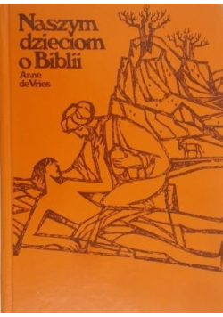 Naszym dzieciom o Biblii