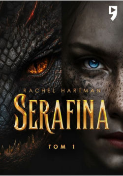 Serafina. Tom 1