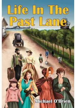 Life In The Past Lane