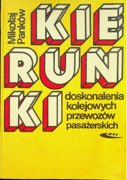 Kierunki doskonalenia kolejowych przewozów pasażerskich
