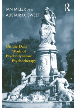 On the Daily Work of Psychodynamic Psychotherapy