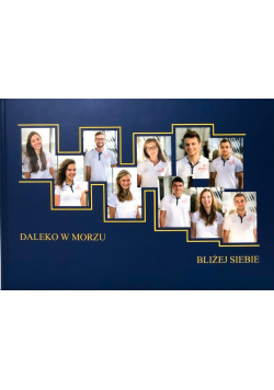 Daleko w morzu bliżej siebie
