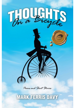 Thoughts On a Bicycle