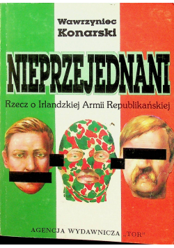 Nieprzejednani rzecz o Irlandzkiej Armii Republikańskiej + autograf