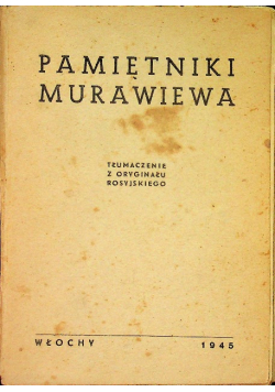 Pamiętniki Murawiewa Wieszatela 1863 -1865, 1945 r.