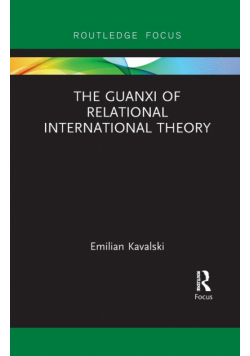 The Guanxi of Relational International Theory