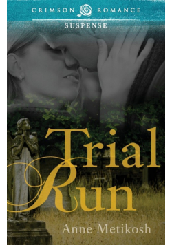 Trial Run