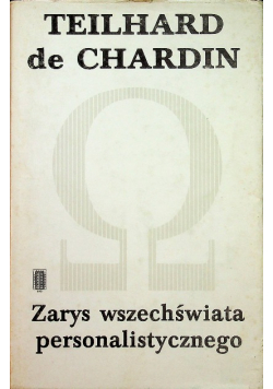 Zarys wszechświata personalistycznego Tom 2