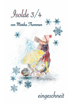 Isolde 3/4