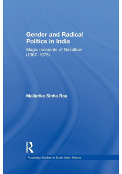 Gender and Radical Politics in India