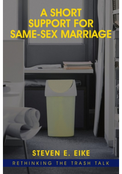 A Short Support for Same-sex Marriage