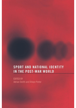 Sport and National Identity in the Post-War World