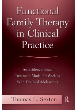 Functional Family Therapy in Clinical Practice