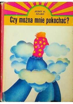 Czy można mnie pokochać