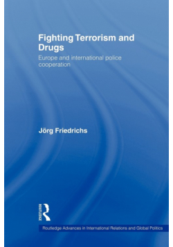 Fighting Terrorism and Drugs