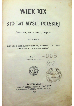 Wiek XIX sto lat myśli polskiej 1906 r Tom II