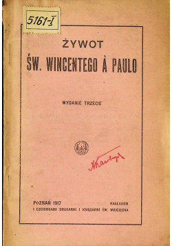 Żywot Św. Wincentego a Paulo 1917 r
