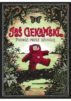 Jaś Ciekawski Podróż przez dżunglę
