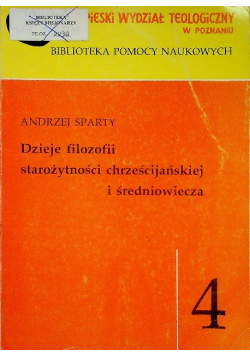 Dzieje filozofii starożytności chrześcijańskiej i średniowiecza