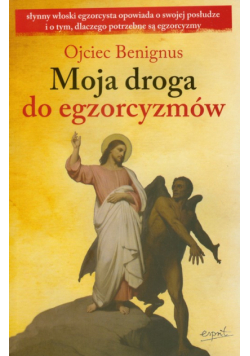 Moja droga do egzorcyzmów