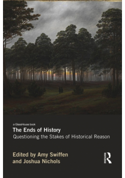 The Ends of History