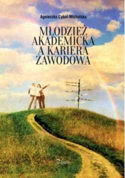 Młodzież akademicka a kariera zawodowa