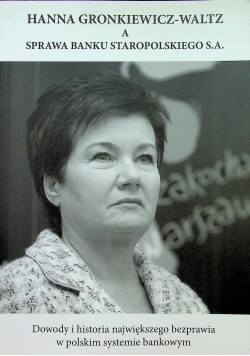 Hanna Gronkiewicz-Waltz a sprawa banku staropolskiego SA