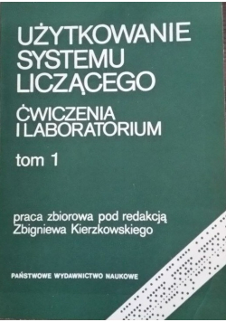 Użytkowanie systemu liczącego