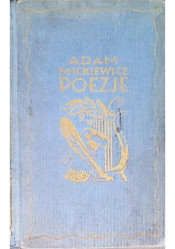 Mickiewicz Poezje Tom IV 1929 r.