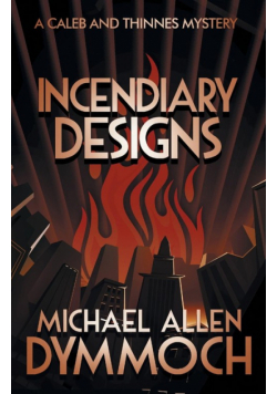 Incendiary Design