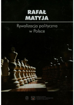Rywalizacja polityczna w Polsce